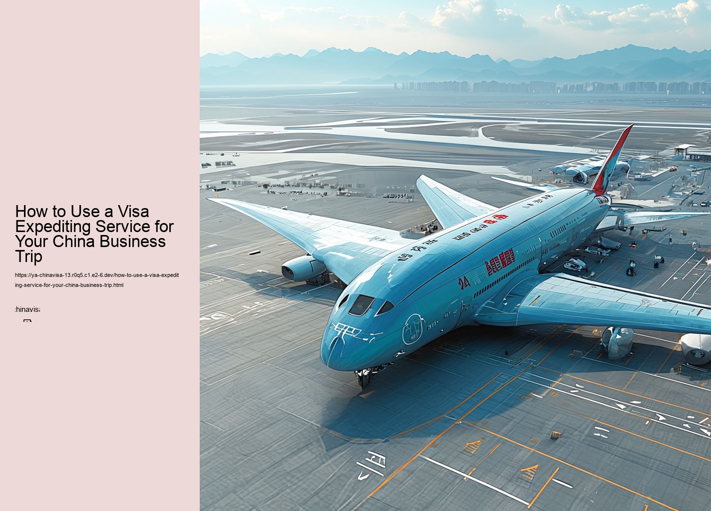 How to Use a Visa Expediting Service for Your China Business Trip